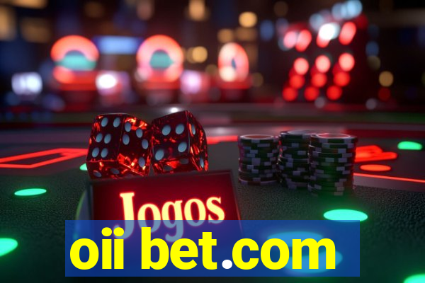 oii bet.com